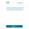 UNE EN 60268-16:2011 Sound system equipment - Part 16: Objective rating of speech intelligibility by speech transmission index (Endorsed by AENOR in November of 2011.) UNE EN 60268-16:2011 Sound system equipment - Part 16: Objective rating of speech intelligibility by speech transmission index (Endorsed by AENOR in November of 2011.)