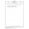 DIN EN ISO 24252/A11 Biogas systems - Non-household and non-gasification (ISO 24252:2021) DIN EN ISO 24252/A11 Biogas systems - Non-household and non-gasification (ISO 24252:2021)