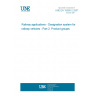 UNE EN 15380-2:2007 Railway applications - Designation system for railway vehicles - Part 2: Product groups