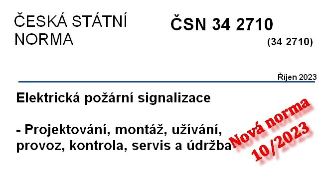 ČSN 34 2710 - Elektrická požární signalizace - Projektování, montáž, užívání, provoz, kontrola, servis a údržba