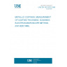 UNE EN ISO 9220:1996 METALLIC COATINGS. MEASUREMENT OF COATING THICKNESS. SCANNING ELECTRON MICROSCOPE METHOD. (ISO 9220:1988). UNE EN ISO 9220:1996 METALLIC COATINGS. MEASUREMENT OF COATING THICKNESS. SCANNING ELECTRON MICROSCOPE METHOD. (ISO 9220:1988).