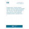 UNE EN 3682-002:2013 Aerospace series - Connectors, plug and receptacle, electrical, rectangular, interchangeable insert type, rack to panel, operating temperature 150 °C continuous - Part 002: Specification of performance and contact arrangements (Endorsed by AENOR in November of 2013.)
