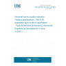 UNE EN IEC 61158-6-28:2023 Industrial communication networks - Fieldbus specifications - Part 6-28: Application layer protocol specification - Type 28 elements (Endorsed by Asociación Española de Normalización in June of 2023.)