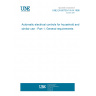 UNE EN 60730-1/A14:1998 Automatic electrical controls for household and similar use - Part 1: General requirements UNE EN 60730-1/A14:1998 Automatic electrical controls for household and similar use - Part 1: General requirements