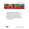 BS EN 50490:2008 Electrical installations for lighting and beaconing of aerodromes. Technical requirements for aeronautical ground lighting control and monitoring systems. Units for selective switching and monitoring of individual lamps