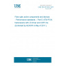 UNE EN 62149-5:2011 Fibre optic active components and devices - Performance standards -- Part 5: ATM-PON transceivers with LD driver and CDR ICs (Endorsed by AENOR in May of 2011.) UNE EN 62149-5:2011 Fibre optic active components and devices - Performance standards -- Part 5: ATM-PON transceivers with LD driver and CDR ICs (Endorsed by AENOR in May of 2011.)
