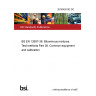 20/30426162 DC BS EN 12697-38. Bituminous mixtures. Test methods Part 38. Common equipment and calibration