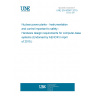 UNE EN 60987:2015 Nuclear power plants - Instrumentation and control important to safety - Hardware design requirements for computer-based systems (Endorsed by AENOR in April of 2015.) UNE EN 60987:2015 Nuclear power plants - Instrumentation and control important to safety - Hardware design requirements for computer-based systems (Endorsed by AENOR in April of 2015.)