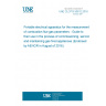UNE CLC/TS 50612:2016 Portable electrical apparatus for the measurement of combustion flue gas parameters - Guide to their use in the process of commissioning, servicing and maintaining gas fired appliances (Endorsed by AENOR in August of 2016.)
