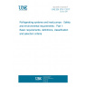 UNE EN 378-1:2017 Refrigerating systems and heat pumps - Safety and environmental requirements - Part 1: Basic requirements, definitions, classification and selection criteria UNE EN 378-1:2017 Refrigerating systems and heat pumps - Safety and environmental requirements - Part 1: Basic requirements, definitions, classification and selection criteria