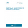 UNE ISO 8000-116:2023 Data quality — Part 116: Master data: Exchange of quality identifiers: Application of ISO 8000-115 to authoritative legal entity identifiers