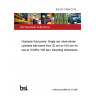 BS ISO 16656:2016 Hydraulic fluid power. Single rod, short-stroke cylinders with bores from 32 mm to 100 mm for use at 10 MPa (100 bar). Mounting dimensions