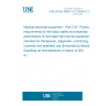 UNE EN IEC 60601-2-57:2026/A11:2026 Medical electrical equipment - Part 2-57: Particular requirements for the basic safety and essential performance of non-laser light source equipment intended for therapeutic, diagnostic, monitoring, cosmetic and aesthetic use (Endorsed by Asociación Española de Normalización in March of 2026.)