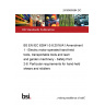 24/30485564 DC BS EN IEC 62841-2-8:2016/A1 Amendment 1 - Electric motor-operated hand-held tools, transportable tools and lawn and garden machinery - Safety Part 2-8: Particular requirements for hand-held shears and nibblers