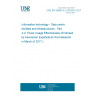 UNE EN 50600-4-2:2016/AC:2017-02 Information technology - Data centre facilities and infrastructures - Part 4-2: Power Usage Effectiveness (Endorsed by Asociación Española de Normalización in March of 2017.)