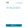 UNE EN ISO 4545-1:2018 Metallic materials - Knoop hardness test - Part 1: Test method (ISO 4545-1:2017) UNE EN ISO 4545-1:2018 Metallic materials - Knoop hardness test - Part 1: Test method (ISO 4545-1:2017)