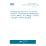 UNE EN ISO 22391-3:2010/A1:2021 Plastics piping systems for hot and cold water installations - Polyethylene of raised temperature resistance (PE-RT) - Part 3: Fittings - Amendment 1 (ISO 22391-3:2009/Amd 1:2020) UNE EN ISO 22391-3:2010/A1:2021 Plastics piping systems for hot and cold water installations - Polyethylene of raised temperature resistance (PE-RT) - Part 3: Fittings - Amendment 1 (ISO 22391-3:2009/Amd 1:2020)