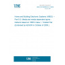 UNE EN 50090-5-2:2004 Home and Building Electronic Systems (HBES) -- Part 5-2: Media and media dependent layers - Network based on HBES Class 1, Twisted Pair (Endorsed by AENOR in October of 2005.) UNE EN 50090-5-2:2004 Home and Building Electronic Systems (HBES) -- Part 5-2: Media and media dependent layers - Network based on HBES Class 1, Twisted Pair (Endorsed by AENOR in October of 2005.)