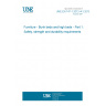 UNE EN 747-1:2012+A1:2015 Furniture - Bunk beds and high beds - Part 1: Safety, strength and durability requirements UNE EN 747-1:2012+A1:2015 Furniture - Bunk beds and high beds - Part 1: Safety, strength and durability requirements