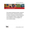 BS EN ISO 18608:2022 Fine ceramics (advanced ceramics, advanced technical ceramics). Mechanical properties of ceramic composites at ambient temperature in air atmospheric pressure. Determination of the resistance to crack propagation by notch sensitivity testing