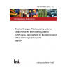 BS ISO 8513:2023 - TC Tracked Changes. Plastics piping systems. Glass-reinforced thermosetting plastics (GRP) pipes. Test methods for the determination of the initial longitudinal tensile strength