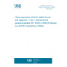 UNE EN 62333-1:2006 Noise suppression sheet for digital devices and equipment - Part 1: Definitions and general properties UNE EN 62333-1:2006 Noise suppression sheet for digital devices and equipment - Part 1: Definitions and general properties