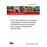26/30553613 DC BS EN 1948-5 Stationary source emissions - Determination of the mass concentration of PCDDs/PCDFs and dioxin-like PCBs Part 5: Long-term sampling of PCDDs/PCDFs/PCBs 26/30553613 DC BS EN 1948-5 Stationary source emissions - Determination of the mass concentration of PCDDs/PCDFs and dioxin-like PCBs Part 5: Long-term sampling of PCDDs/PCDFs/PCBs