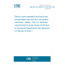 UNE EN IEC 62841-4-5:2021/AC:2024-01 Electric motor-operated hand-held tools, transportable tools and lawn and garden machinery - Safety - Part 4-5: Particular requirements for grass shears (Endorsed by Asociación Española de Normalización in February of 2024.)