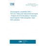UNE EN 61000-4-20:2011 Electromagnetic compatibility (EMC) -- Part 4-20: Testing and measurement techniques - Emission and immunity testing in Transverse Electromagnetic (TEM) waveguides - Basic EMC publication UNE EN 61000-4-20:2011 Electromagnetic compatibility (EMC) -- Part 4-20: Testing and measurement techniques - Emission and immunity testing in Transverse Electromagnetic (TEM) waveguides - Basic EMC publication