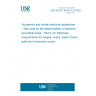 UNE EN IEC 60704-2-10:2025 Household and similar electrical appliances - Test code for the determination of airborne acoustical noise - Part 2-10: Particular requirements for ranges, ovens, steam ovens, grills and microwave ovens