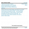 ČSN EN 13763-16 - Výbušniny pro civilní použití - Rozbušky a bleskovicové zpožďovače - Část 16: Ověřování přesnosti zpoždění elektrických a neelektrických rozbušek, povrchových konektorů a bleskovicových zpožďovačů