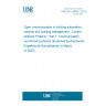 UNE EN 14908-7:2019 Open communication in building automation, controls and building management - Control Network Protocol - Part 7: Communication via internet protocols (Endorsed by Asociación Española de Normalización in March of 2020.)