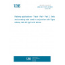 UNE EN 13674-2:2020 Railway applications - Track - Rail - Part 2: Switch and crossing rails used in conjunction with Vignole railway rails 46 kg/m and above