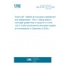 UNE EN ISO 12217-2:2025 Small craft - Stability and buoyancy assessment and categorization - Part 2: Sailing boats of hull length greater than or equal to 6 m (ISO 12217-2:2022) (Endorsed by Asociación Española de Normalización in December of 2025.)
