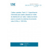 UNE EN 50117-2-1:2008/A1:2008 Coaxial cables -- Part 2-1: Sectional specification for cables used in cabled distribution networks - Indoor drop cables for systems operating at 5 MHz - 1 000 MHz UNE EN 50117-2-1:2008/A1:2008 Coaxial cables -- Part 2-1: Sectional specification for cables used in cabled distribution networks - Indoor drop cables for systems operating at 5 MHz - 1 000 MHz