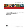 BS ISO 17068:2017 - TC Tracked Changes. Information and documentation. Trusted third party repository for digital records