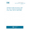 UNE CEN ISO/TS 17665-2:2009 EX Sterilization of health care products - Moist heat - Part 2: Guidance on the application of ISO 17665-1 (ISO/TS 17665-2:2009) UNE CEN ISO/TS 17665-2:2009 EX Sterilization of health care products - Moist heat - Part 2: Guidance on the application of ISO 17665-1 (ISO/TS 17665-2:2009)