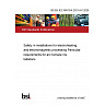 BS EN IEC 60519-4:2021+A1:2026 Safety in installations for electroheating and electromagnetic processing Particular requirements for arc furnace installations