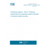 UNE EN 61534-21:2015/A11:2022 Powertrack systems - Part 21: Particular requirements for powertrack systems intended for wall and ceiling mounting