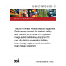 BS EN IEC 60601-2-68:2025 - TC Tracked Changes. Medical electrical equipment Particular requirements for the basic safety and essential performance of X-ray-based image-guided radiotherapy equipment for use with electron accelerators, light ion beam therapy equipment and radionuclide beam therapy equipment