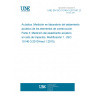 UNE EN ISO 10140-3:2011/A1:2015 Acoustics - Laboratory measurement of sound insulation of building elements - Part 3: Measurement of impact sound insulation - Amendment 1 (ISO 10140-3:2010/Amd 1:2015) UNE EN ISO 10140-3:2011/A1:2015 Acoustics - Laboratory measurement of sound insulation of building elements - Part 3: Measurement of impact sound insulation - Amendment 1 (ISO 10140-3:2010/Amd 1:2015)