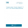 UNE EN 15947-3:2016 Pyrotechnic articles - Fireworks, Categories F1, F2, and F3 - Part 3: Minimum labelling requirements UNE EN 15947-3:2016 Pyrotechnic articles - Fireworks, Categories F1, F2, and F3 - Part 3: Minimum labelling requirements