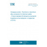 UNE EN 3719:2018 Aerospace series - Aluminium or aluminium alloy conductors for electrical cables - Product standard (Endorsed by Asociación Española de Normalización in September of 2018.) UNE EN 3719:2018 Aerospace series - Aluminium or aluminium alloy conductors for electrical cables - Product standard (Endorsed by Asociación Española de Normalización in September of 2018.)