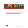 BS AU 217-1a:1987 Maximum road speed limiters for motor vehicles Specification for installed requirements