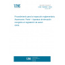 UNE 192008-1:2022 Procedimiento para la inspección reglamentaria. Ascensores. Parte 1: Aparatos de elevación recogidos en legislación de ascensores. UNE 192008-1:2022 Procedimiento para la inspección reglamentaria. Ascensores. Parte 1: Aparatos de elevación recogidos en legislación de ascensores.