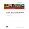 23/30474282 DC BS EN IEC 60079-19. Explosive atmospheres Part 19. Equipment repair, overhaul and reclamation