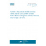 UNE EN 755-5:2009 Aluminium and aluminium alloys - Extruded rod/bar, tube and profiles - Part 5: Rectangular bars, tolerances on dimensions and form