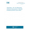 UNE EN 60793-1-40:2003 Optical fibres -- Part 1-40: Measurement methods and test procedures - Attenuation (Endorsed by AENOR in April of 2004.) UNE EN 60793-1-40:2003 Optical fibres -- Part 1-40: Measurement methods and test procedures - Attenuation (Endorsed by AENOR in April of 2004.)