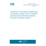 UNE EN 60730-2-8:2003/A1:2005 Automatic electrical controls for household and similar use -- Part 2-8: Particular requirements for electrically operated water valves, including mechanical requirements