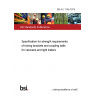 BS AU 114b:1979 Specification for strength requirements of towing brackets and coupling balls for caravans and light trailers